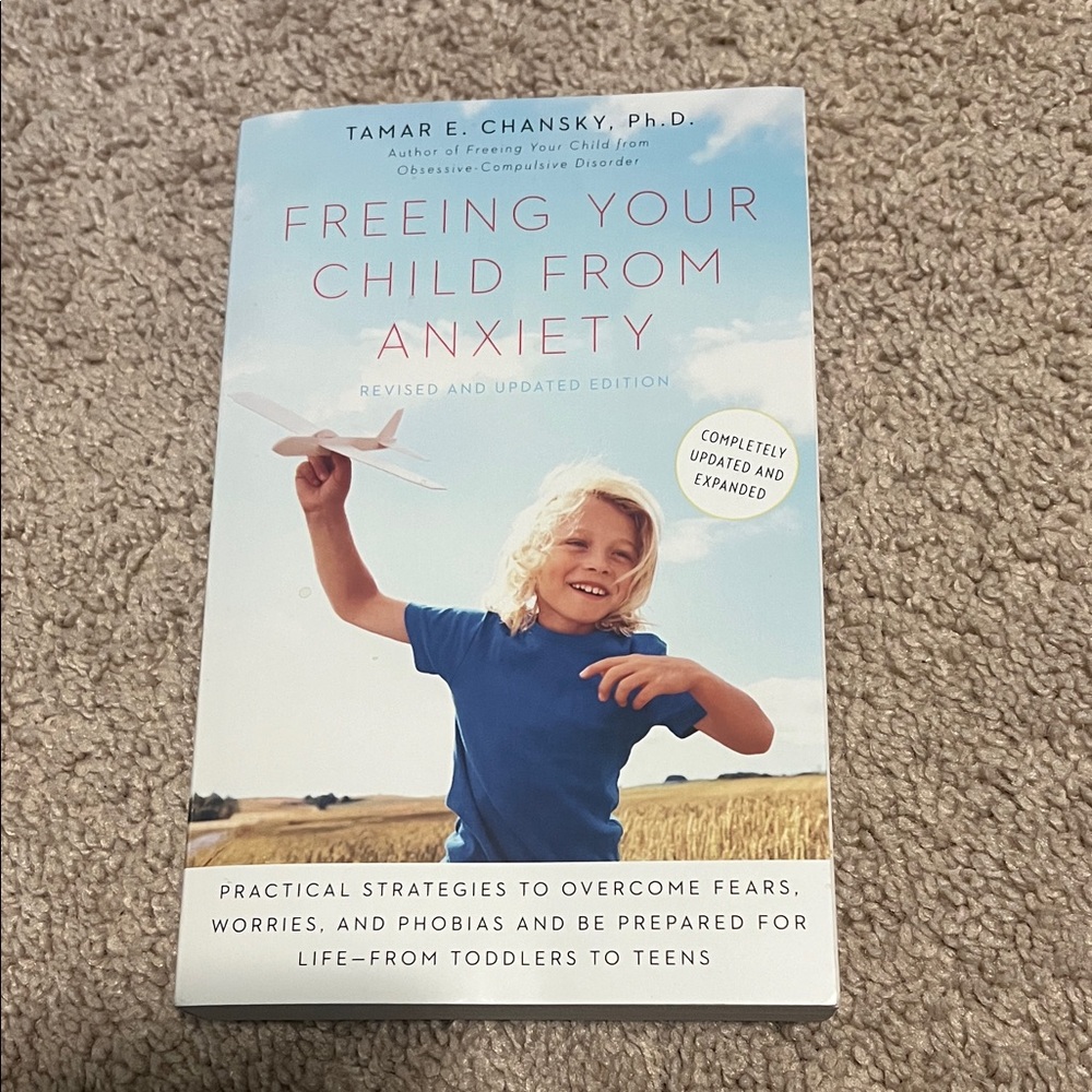 Freeing Your Child From Anxiety
